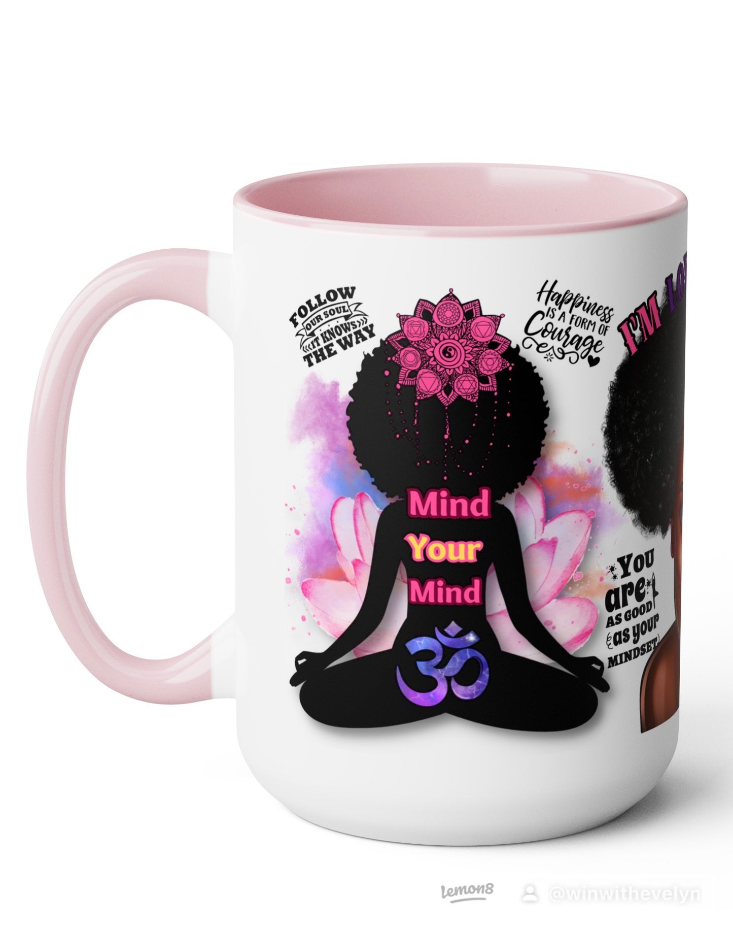 I'M LOVING ON ME MUG (Personalized) 15oz