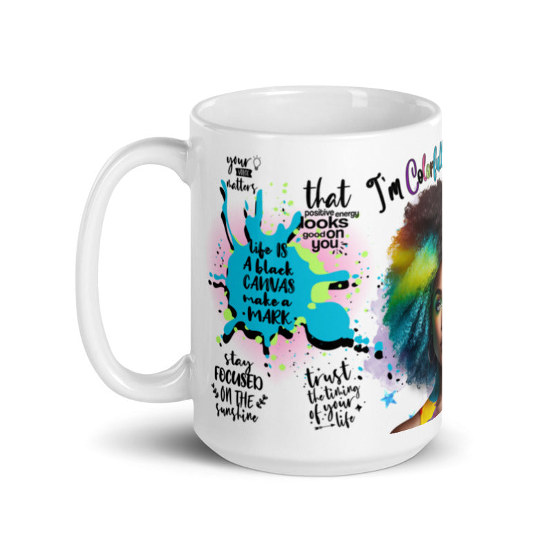 COLORFULL AND BEAUTIFUL (Personalized) 15oz Coffee mug