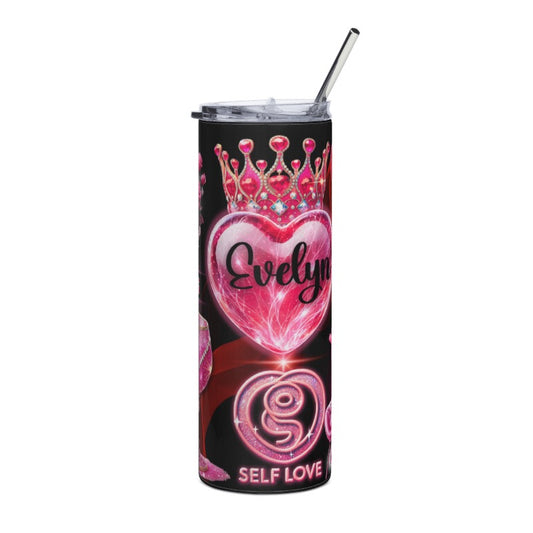 VALENTINE/SELF LOVE TUMBLER (20oz) with stainless steel straw.